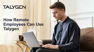 Talygen’s Web-Based App is Transforming Remote Working
