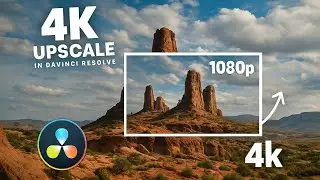 How To UPSCALE Video To 4K In Davinci Resolve