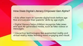 How Does Digital Literacy Empower Gen Alpha? - Gen Alpha Adventures