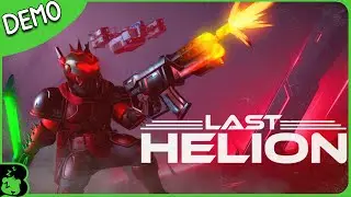 Burr Plays 'Last Helion' Demo (Steam Next Fest)