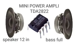 ic DTA2822 power ampli speaker 12 in