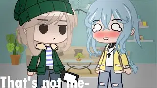 That's Not Me- || Meme || •Light Møøn•