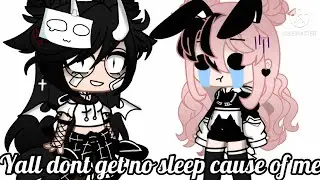 || I dont get no sleep cause of yall, yall dont get no sleep cause of me~ || ReMiX || Baka Time ||