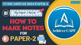 YUDH ABHYAS PAPER-2: How To Make Notes
