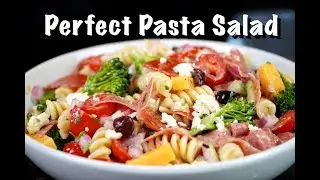 How To Make Pasta Salad | Pasta Salad w/ Homemade Dressing Recipe 