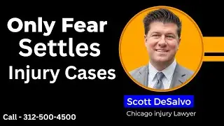 How Fear Can Settle Your Injury Case | Only FEAR Settles Injury Cases - [Call 312-500-4500]