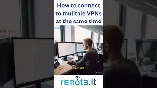 How to connect to multiple VPNs at the same time