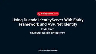 Using Duende IdentityServer with Entity Framework and ASP.Net Identity