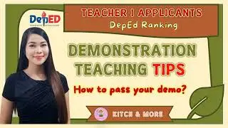 Demonstration Teaching Tips and Reminders for Teacher I Applicants