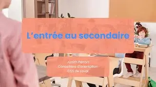 Webinaire sur l'entrée au secondaire