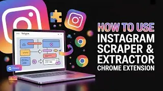 How to Use Instagram  Scraper & Extractor Chrome Extension | LeadStal
