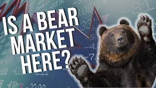 Is a Bear Market Here? 10 Key Stats You Need to Know