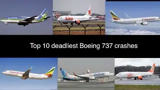 Top 10 deadliest Boeing 737 crashes