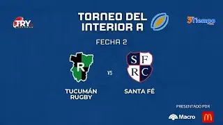 TORNEO DEL INTERIOR A - FECHA 2
