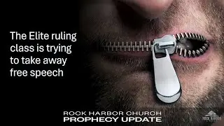 Prophecy Update 8/28/24 - The Elite Ruling Class Is Trying To Take Away Free Speech