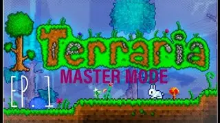 Terraria Master Mode... ep.1