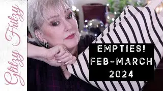 Empties/Trash Feb-March 2024