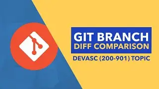 Git Branches and the Diff Command