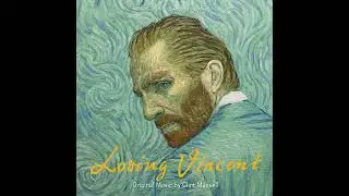 Starry Starry Night - Loving Vincent (Original Soundtrack Album) by Clint Mansell