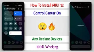 How To Install MIUI 12 Control Center On Any Realme Devices | MIUI 12 Control Center Download ~ 😀❤️