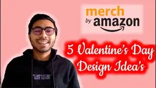 5 Valentine's Day T-Shirt Idea || Merch By Amazon 2022 ❤️