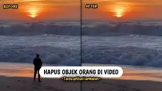 Cara Menghapus Objek Orang Di Video Dengan AI Tanpa Aplikasi