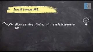 Java 8 Stream API | Check if a string is palindrome