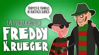 La evolución de FREDDY KRUEGER (Animada)