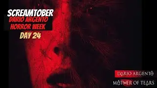 SCREAMTOBER Mother of Tears (2007) Day 24