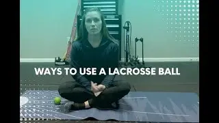 Ways to Use a Lacrosse Ball: Back Pain Relief