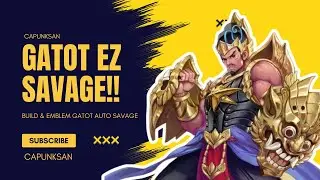 GATOT EZ SAVAGE! TANK-FIGHTER PALING DITAKUTI SEASON INI | BUILD & ONE HIT KO GATOTKACA 2024 ~ MLBB