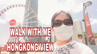 WALK WITH ME HONGKONG VIEW