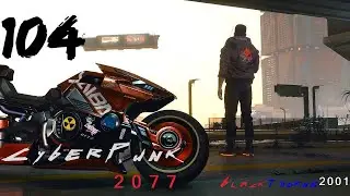 Cyberpunk 2077 [PC] {4K} EP104 =Skippy=