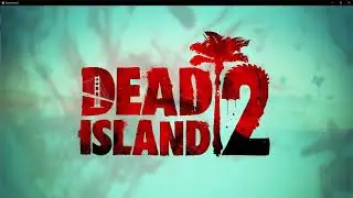 Dead Island 2 Alpha Developer Test Area