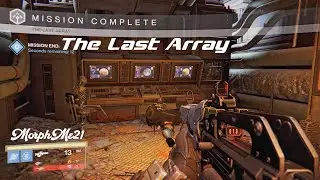 Destiny: The Last Array story || part 5