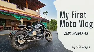 MY FIRST MOTO VLOG | Jawa Bobber 42 | PrabhuTopic | ಜಾವಾ ಬಾಬರ್ 42 ಜೊತೆಗೆ ನನ್ನ ಮೊದಲ ಮೋಟೋ ವ್ಲಾಗ್