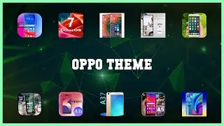 Best 10 Oppo Theme Android Apps