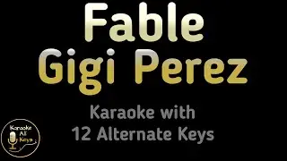 Gigi Perez - Fable Karaoke Instrumental Lower Higher Male & Original Key