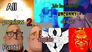 All preview 2 Mr Incredible Uncanny all stars deepfake 