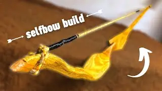 Making a Self Bow in Silence