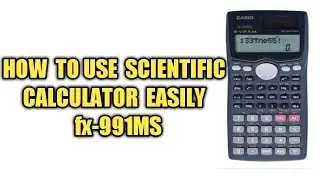 How to use scientific calculator easily in hindi ||fx-991MS