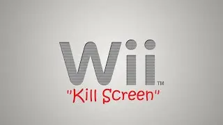 Nintendo Wii: Kill Screen