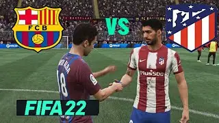 Fifa 22 gameplay Barcelona vs Atletico
