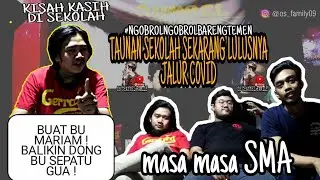 KISAH KASIH DI SEKOLAH || MASA MASA SMA with AGUNG DAN KIKI