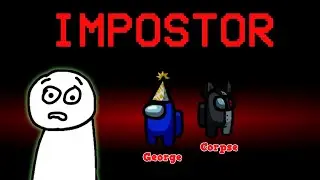 Do NOT Play Among Us With Dream AND GeorgeNotFound!
