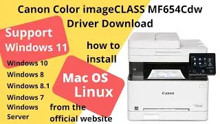 Canon Color imageCLASS MF654Cdw Driver Download and Setup Windows 11 Windows 10, Mac 14, Mac 13