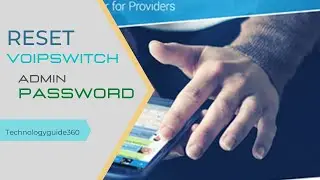 How To Reset VoipSwitch Admin VSM Password
