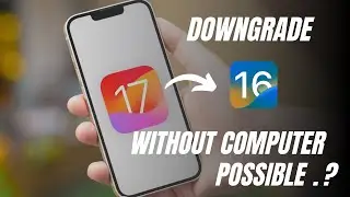 Downgrading iOS 17 to 16 without a Computer