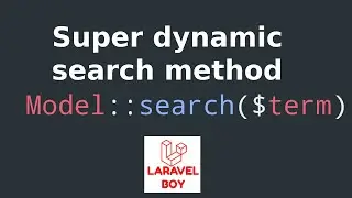 Laravel Search Trait: Building a Dynamic and Intelligent Search Engine 