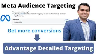 Facebook Ads Advantage detailed targeting | Get more conversions with this targeting